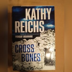 'Cross Bones'  By Kathe Reichs